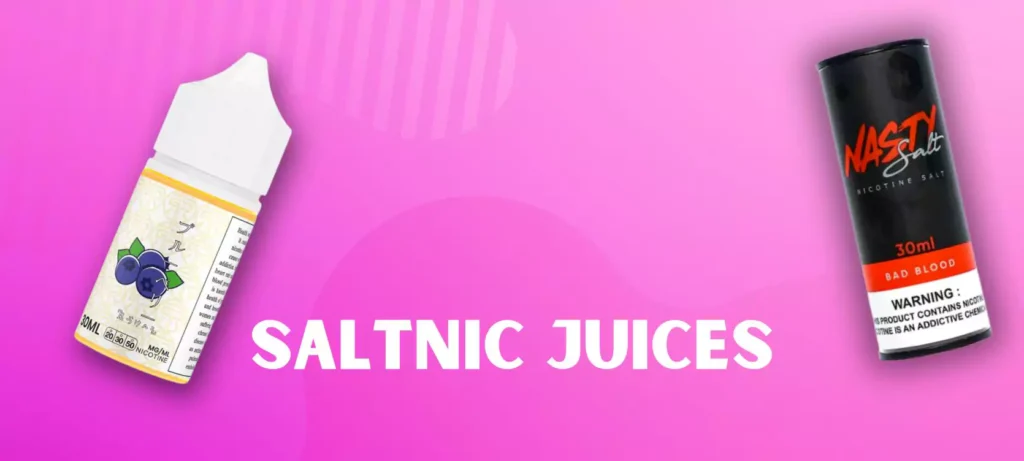 saltnic juices